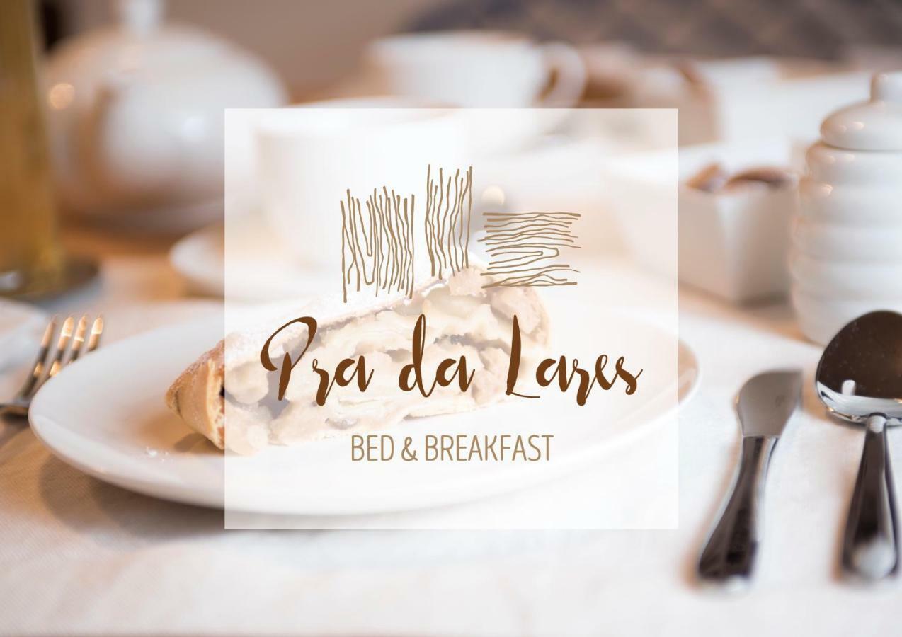 Ton B&B Pra Da Lares מראה חיצוני תמונה